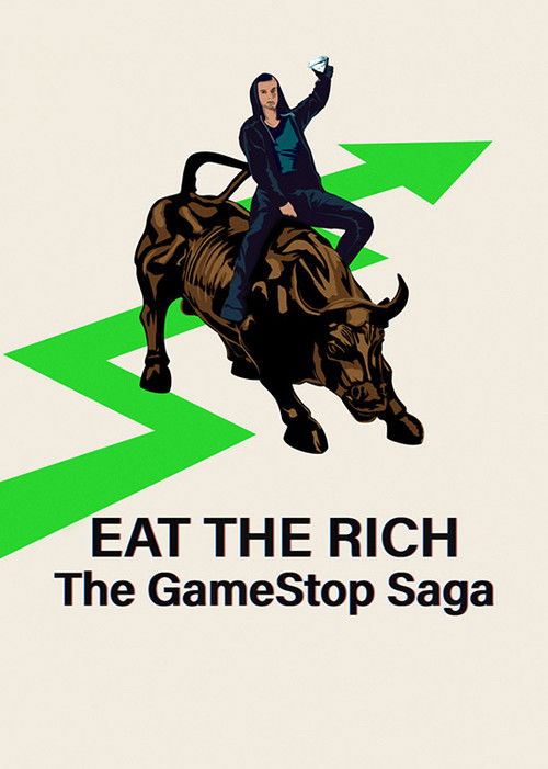 Eat the Rich The GameStop Saga : 1.Sezon 1.Bölüm