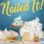 Nailed It! : 7.Sezon 4.Bölüm izle