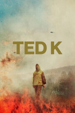 Ted K izle (2021)