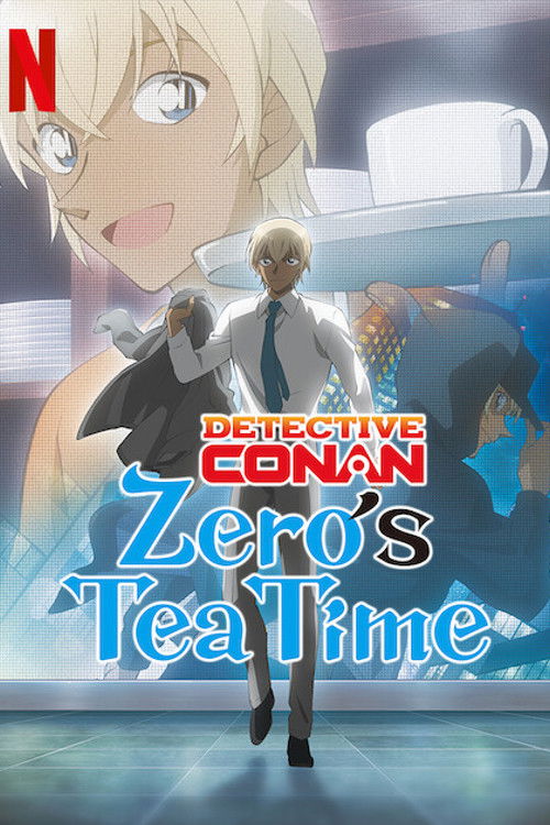 Case Closed Zero’s Tea Time : 1.Sezon 1.Bölüm