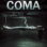 Coma : 1.Sezon 2.Bölüm izle