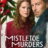 Mistletoe Murders : 1.Sezon 5.Bölüm izle