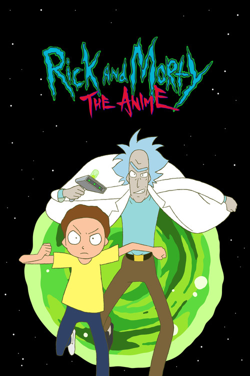 Rick and Morty The Anime : 1.Sezon 6.Bölüm