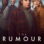 The Rumour : 1.Sezon 1.Bölüm izle