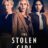 The Stolen Girl : 1.Sezon 3.Bölüm izle