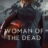 Woman of the Dead : 2.Sezon 3.Bölüm izle