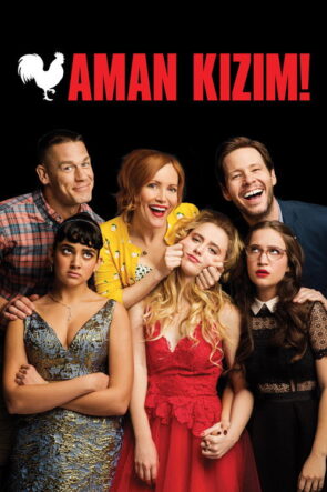 Aman Kızım! izle (2018)