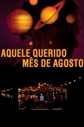 Aquele Querido Mês de Agosto izle (2008)
