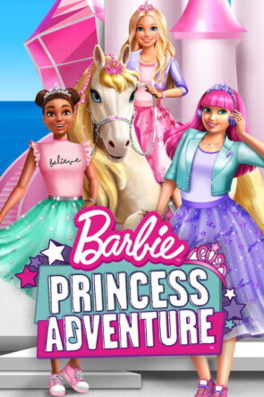Barbie: Prenses Macerası izle (2020)