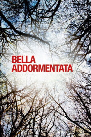 Bella addormentata izle (2012)