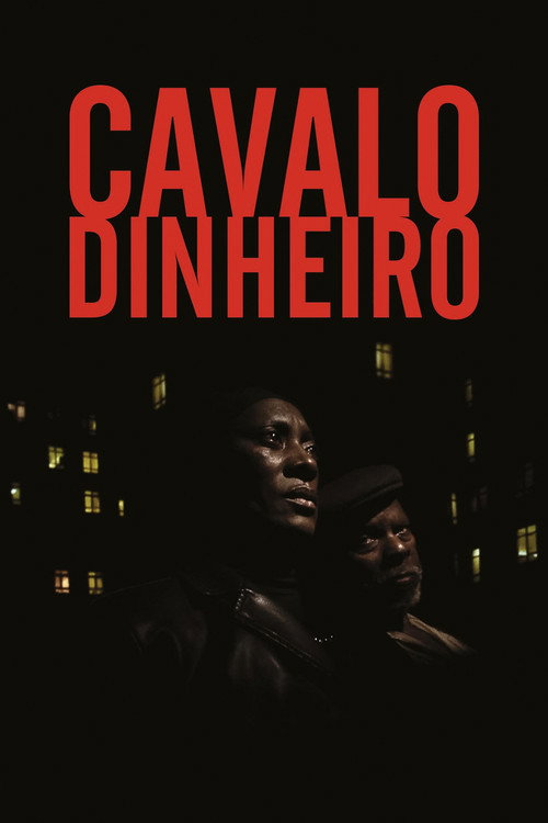 Cavalo Dinheiro izle (2014)