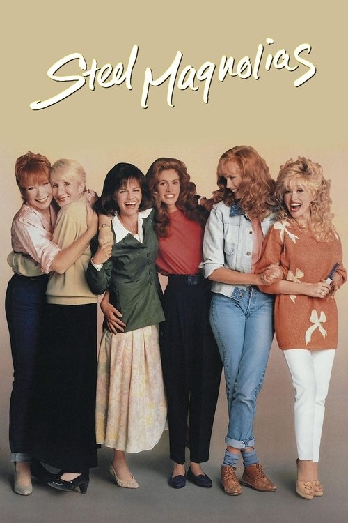Çelik Manolyalar izle (1989)