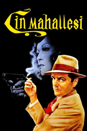 Çin Mahallesi izle (1974)