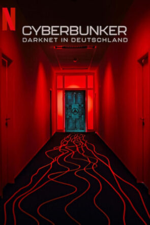Cyberbunker: Darknet’in Almanya’daki Merkezi izle (2023)