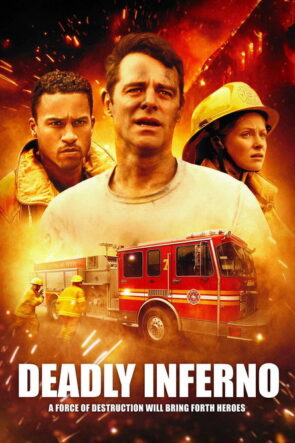Deadly Inferno izle (2016)