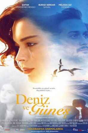 Deniz ve Güneş izle (2018)