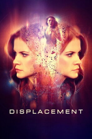 Displacement izle (2016)