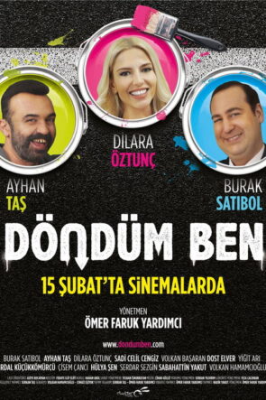 Döndüm Ben izle (2019)