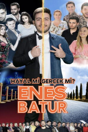 Enes Batur: Hayal mi Gerçek mi? izle (2018)