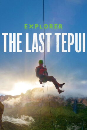 Explorer: Son Tepui izle (2022)