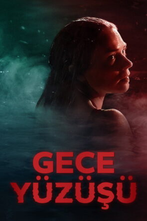 Gece Yüzüşü izle (2024)