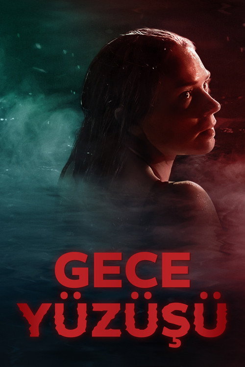 Gece Yüzüşü izle (2024)