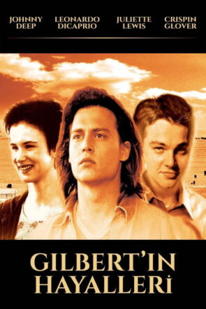 Gilbert’ın Hayalleri izle (1993)