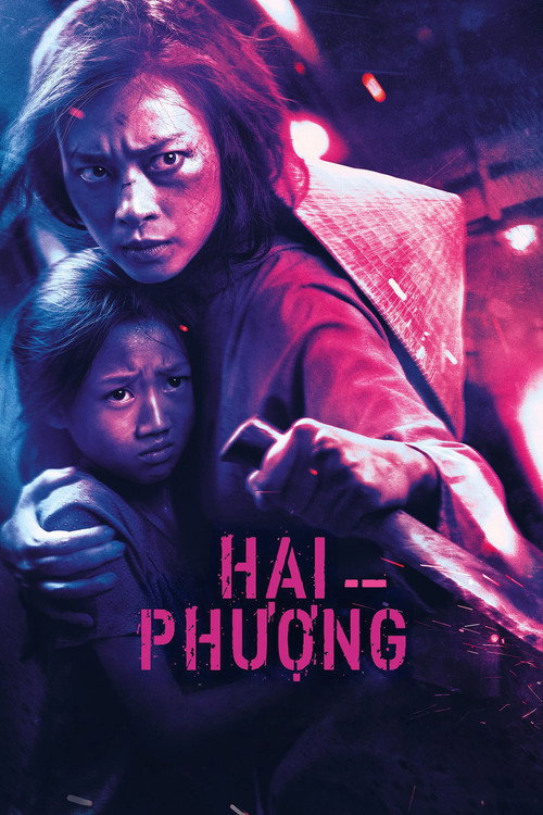 Hai Phượng izle (2019)