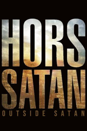 Hors Satan izle (2011)