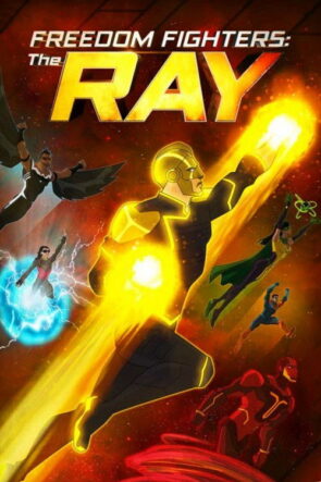 Hürriyet Savaşçıları: The Ray izle (2018)