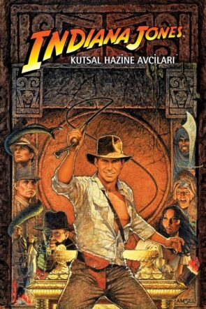 Indiana Jones: Kutsal Hazine Avcıları izle (1981)