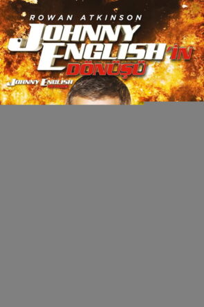 Johnny English’in Dönüşü izle (2011)