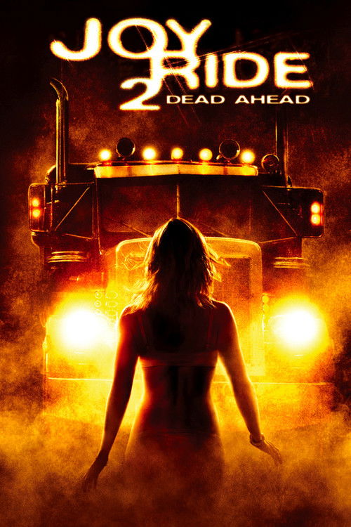 Joy Ride 2: Çıkış Yok izle (2009)