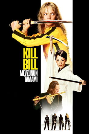 Kill Bill: Mevzunun Tamamı izle (2011)