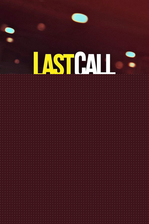 Last Call izle (2021)