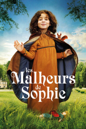 Les Malheurs de Sophie izle (2016)
