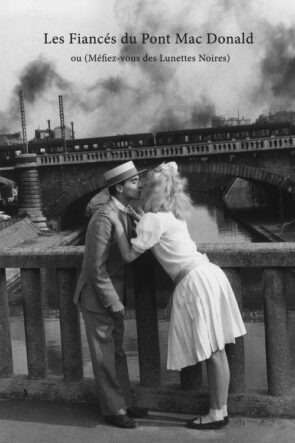 Les fiancés du pont Mac Donald ou (Méfiez-vous des lunettes noires) izle (1962)