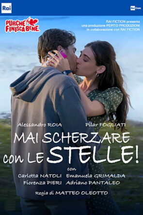 Mai scherzare con le stelle! izle (2020)