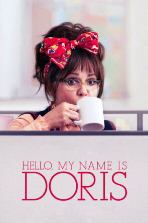 Merhaba, Benim Adım Doris izle (2015)