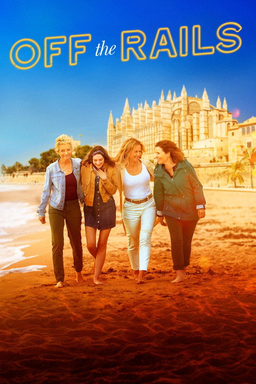 Off the Rails izle (2021)