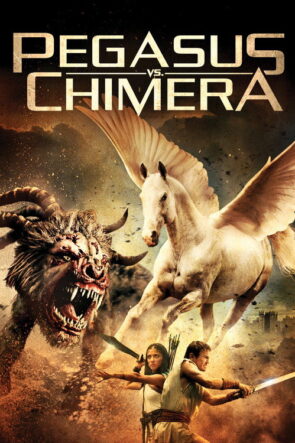 Pegasus vs. Chimera izle (2012)