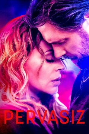 Pervasız izle (2022)