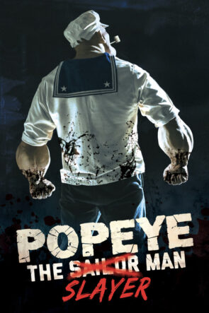 Popeye the Slayer Man izle (2025)
