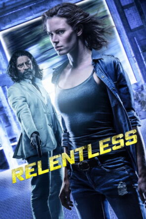 Relentless izle (2018)