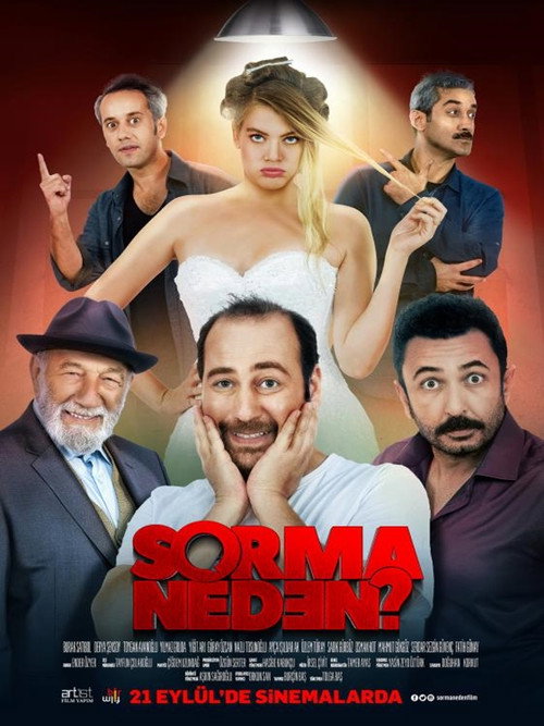 Sorma Neden? izle (2018)