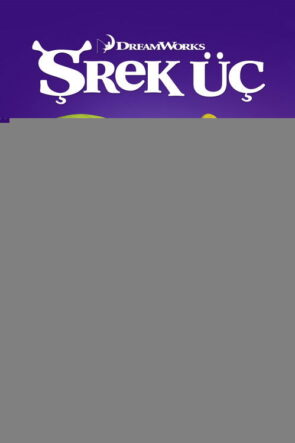 Şrek Üç izle (2007)