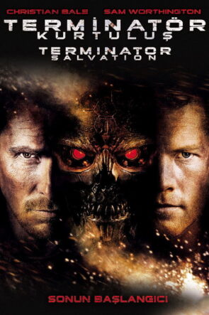 Terminatör: Kurtuluş izle (2009)