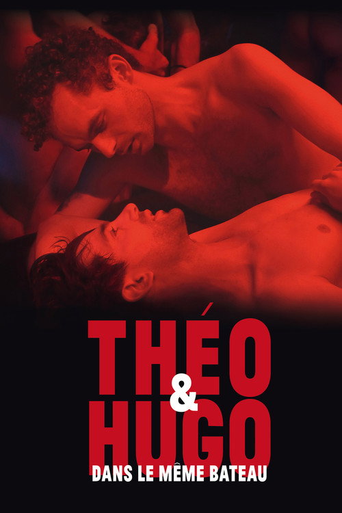 Théo et Hugo dans le même bateau izle (2016)