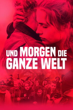 Ve Yarın Tüm Dünya izle (2021)