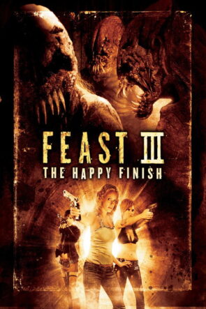 Ziyafet III: Mutlu Son izle (2009)